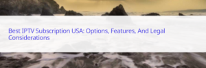 IPTV subscription USA